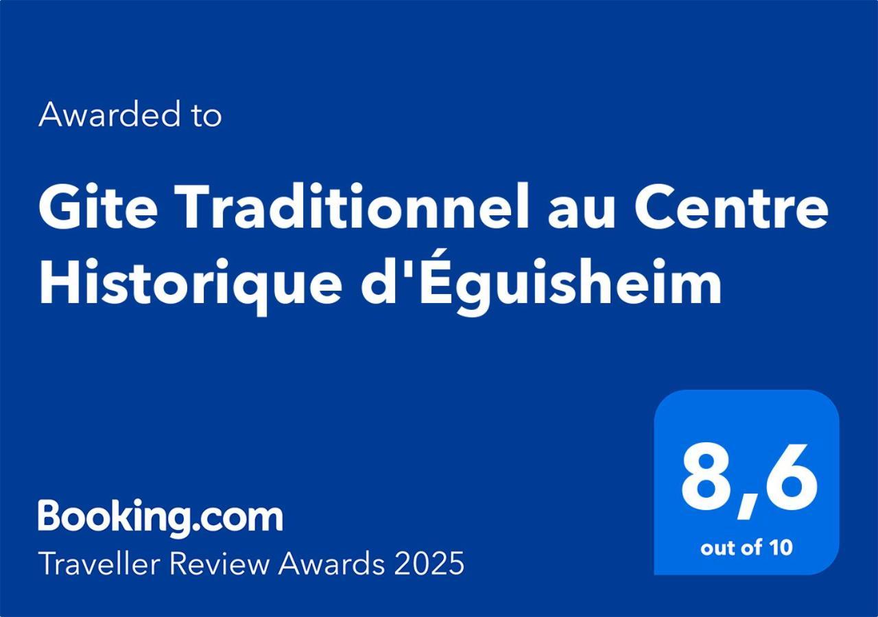 Gite Traditionnel Au Centre Historique D'Eguisheim Exteriér fotografie